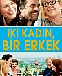 İki Kadın, Bir Erkek Film Posteri