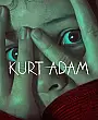Kurt Adam Film Posteri