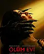 Ölüm Evi Film Posteri