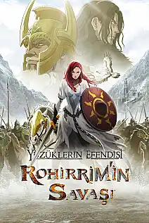 Yüzüklerin Efendisi: Rohirrim'in Savaşı Film Posteri