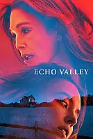 Echo Valley Film Posteri