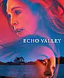 Echo Valley Film Posteri