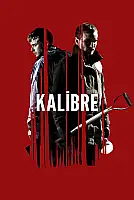 Kalibre Film Posteri