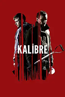 Kalibre Film Posteri