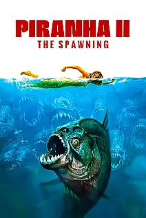 Piranha II: Yeni Nesil Film Posteri