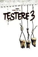 Testere 3 Film Posteri