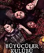 Büyücüler Kulübü: Miras Film Posteri