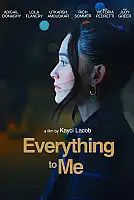 Everything to Me Film Posteri