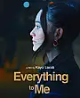 Everything to Me Film Posteri