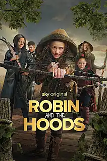 Robin and the Hoods Film Posteri