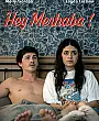 Hey Merhaba! Film Posteri