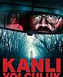 Kanlı Yolculuk Film Posteri