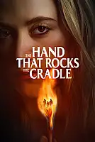 The Hand That Rocks the Cradle Film Posteri