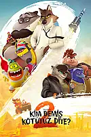 Kim Demiş Kötüyüz Diye? 2 Film Posteri