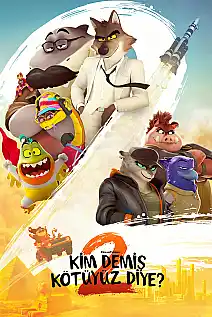 Kim Demiş Kötüyüz Diye? 2 Film Posteri