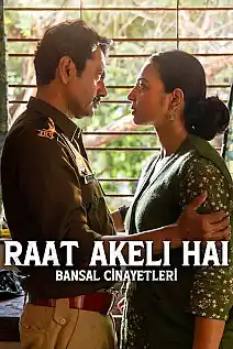 Raat Akeli Hai: Bansal Cinayetleri Film Posteri