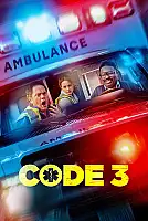 Code 3 Film Posteri
