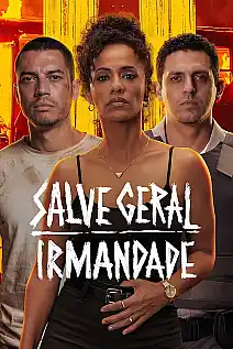 Irmandade: Kardeşlik İsyanı Film Posteri
