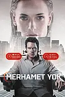 Merhamet Yok Film Posteri