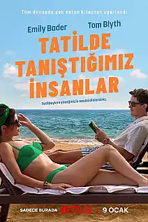 Tatilde Tanıştığımız İnsanlar Film Posteri