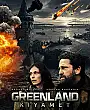 Greenland: Kıyamet Film Posteri