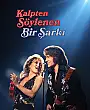 Kalpten Söylenen Bir Şarkı Film Posteri
