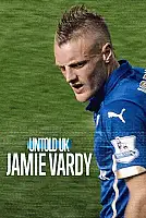 Perde Arkası - Birleşik Krallık: Jamie Vardy Film Posteri