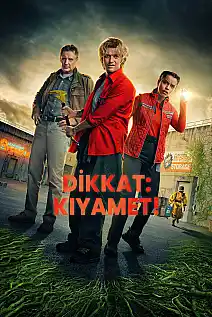 Dikkat: Kıyamet! Film Posteri