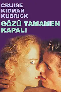 Gözü Tamamen Kapalı Film Posteri