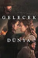Gelecek Dünya Film Posteri