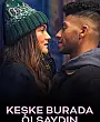 Keşke Burada Olsaydın Film Posteri