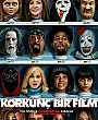 Korkunç Bir Film Film Posteri