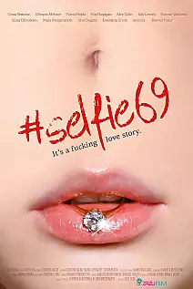 #Selfie 69 Film Posteri