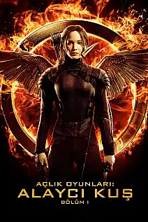 Açlık Oyunları: Alaycı Kuş Bölüm 1 Film Posteri