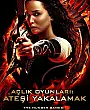 Açlık Oyunları: Ateşi Yakalamak Film Posteri